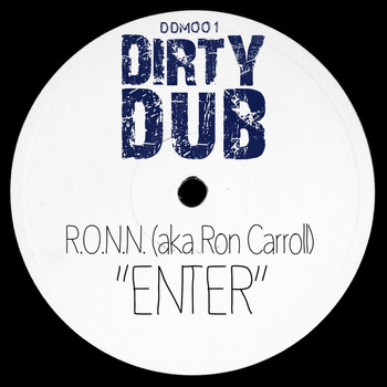R.O.N.N. (aka Ron Carroll) - Enter feat. Mona Lisa