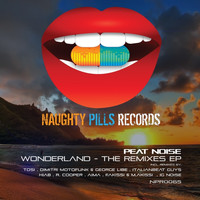 Peat Noise - Wonderland - The Remixes EP
