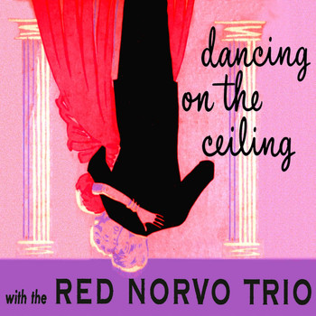 Red Norvo - Dancing on the Ceiling (Remastered)