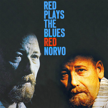 Red Norvo - Red Plays the Blues (Remastered)
