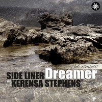 Side Liner - Dreamer (The Remixes)
