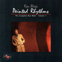 Ran Blake - Painted Rhythms: The Compleat Ran Blake, Vol. 1