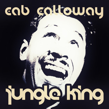 Cab Calloway - Jungle King
