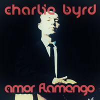 Charlie Byrd - Amor Flamengo