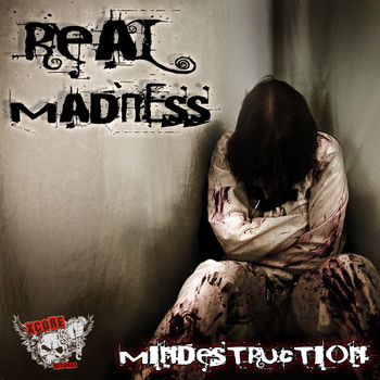 Mindestruction - Real Madness