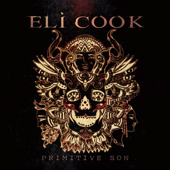 Eli Cook - Primitive Son