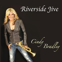 Cindy Bradley - Riverside Jive