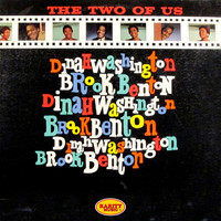 Dinah Washington, Brook Benton - The Two Of Us