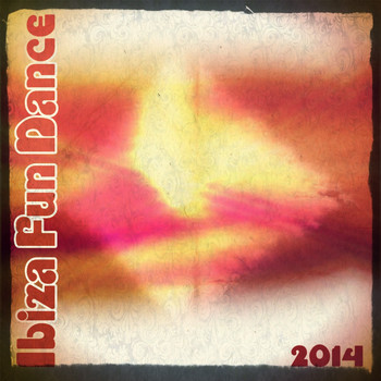 Various Artists - Ibiza Fun Dance 2014 (Fan of Fun Extended and Radio Hits)