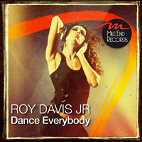 Roy Davis Jr. - Dance Everybody