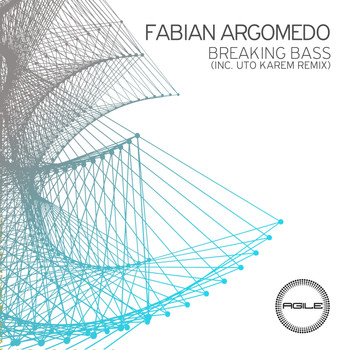 Fabian Argomedo - Breaking Bass