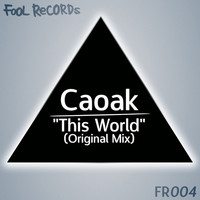 Caoak - This World