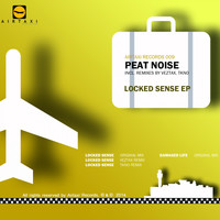 Peat Noise - Locked Sense EP