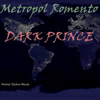 Metropol Romento - Dark Prince