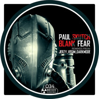 Paul Skutch - Blank Fear