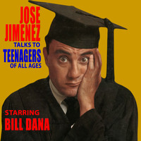 Bill Dana - Jose Jimenez Talks To Teenagers Of All Ages