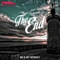 Me & My Monkey - The End