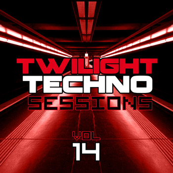 Various Artists - Twilight Techno Sessions Vol. 14