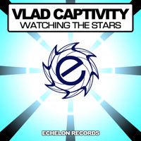 Vlad Captivity - Watching The Stars