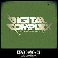 Dead Diamonds - Locomotion