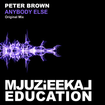 Peter Brown - Anybody Else