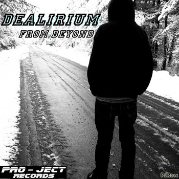 Dealirium - From Beyond
