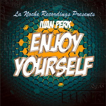 Ivan Perk - Enjoy Yourself