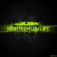 Luxxer - Hightech Lowlife