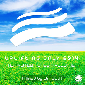 Various Artists - Uplifting Only 2014: Top-Voted Tunes - Vol. 1 (Mixed by Ori Uplift)