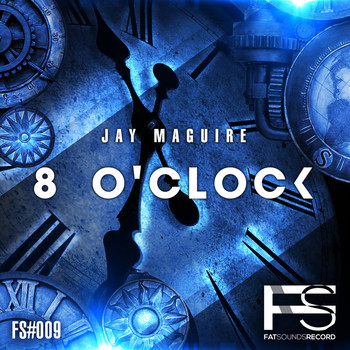 Jay Maguire - 8 o'Clock