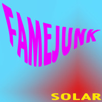 Fame Junk - Solar
