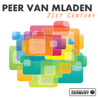 Peer Van Mladen - 21st Century
