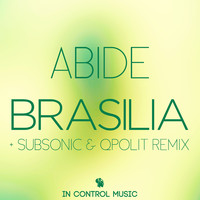 Abide - Brasilia (Remixes)