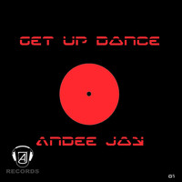 Andee Jay - Get Up Dance