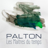 Palton - Les Maîtres du temps