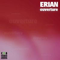 Erian - Ouverture