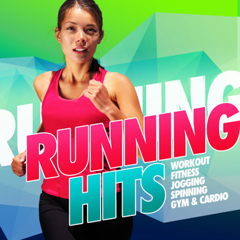 Various Artists - Running Hits (Workout, Fitness, Jogging, Spinning, Gym & Cardio)