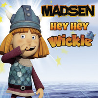 Madsen - Hey Hey Wickie