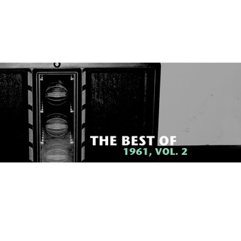 Various Artists - The Best of 1961, Vol. 2