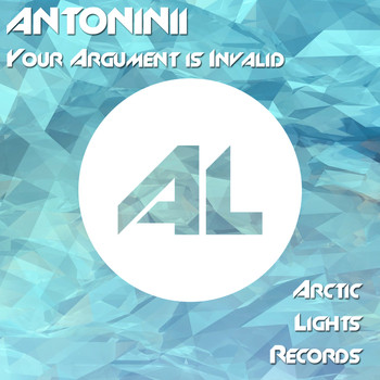 Antoninii - Your Argument Is Invalid