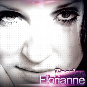 Florianne - Passion