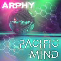 Arphy - Pacific Mind