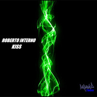 Roberto Interno - Kiss