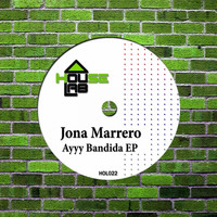 Jona Marrero - Ayyy Bandida EP