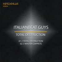 ItalianBeat Guys - Total Destruction
