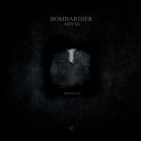 Bombardier - Abyss