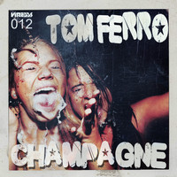 Tom Ferro - Champagne