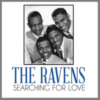 The Ravens - Searching for Love