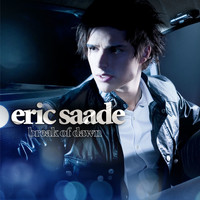 Eric Saade - Break of Dawn
