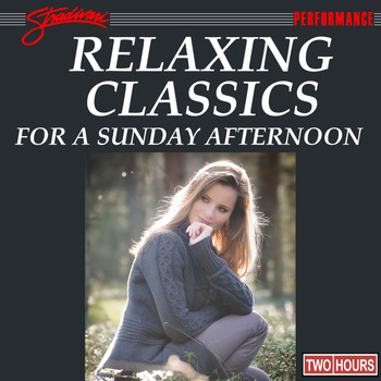 Various Artists - Relaxing Classics for A Sunday Afternoon